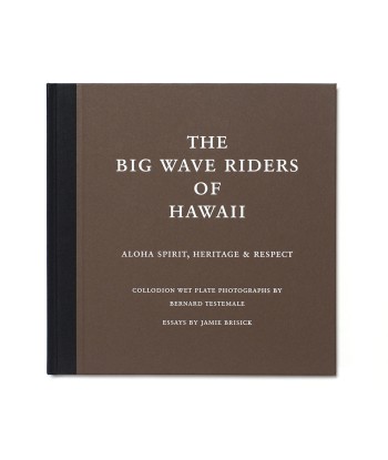 The Big Wave Riders of Hawaii - Bernard Testemale - Book Venez acheter